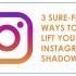 3 surefire ways to lift your Instagram shadowban