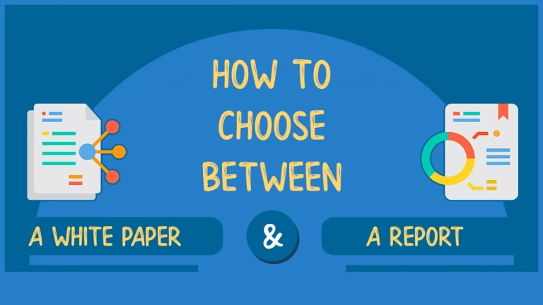 How to choose between a white paper and report