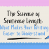 The Science of Sentence Length: What Makes Your Writing Easier to Understand