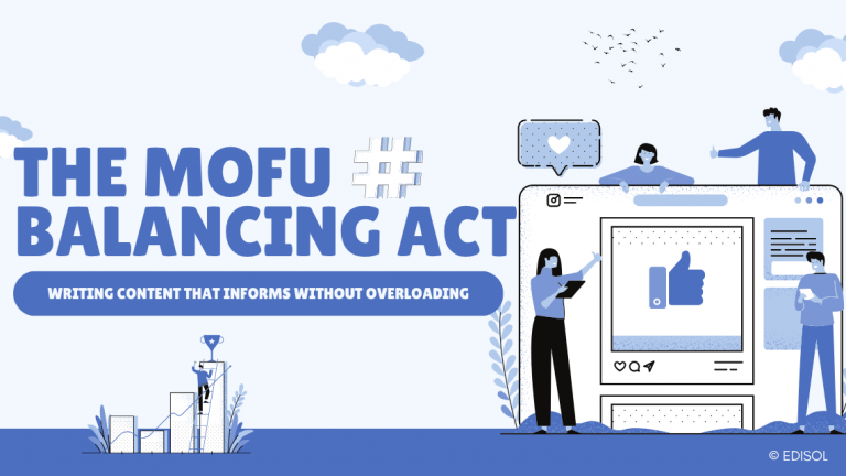 The MOFU Balancing Act: Writing Content That Informs Without Overloading