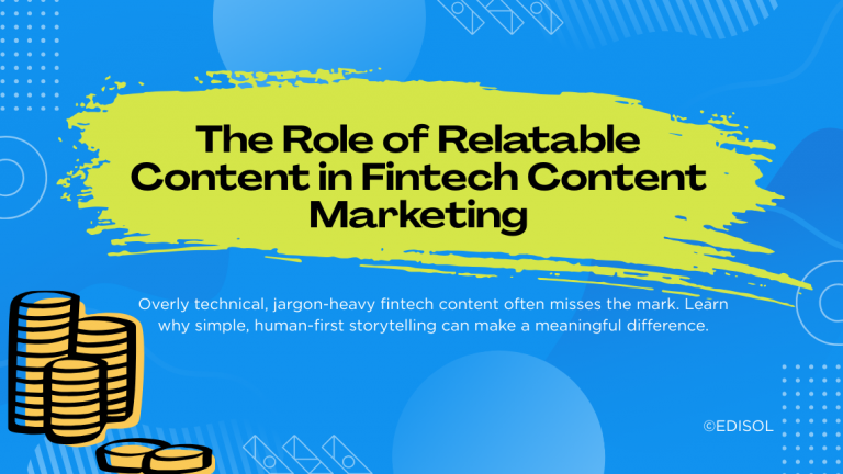 Why User-Focused Content Drives Growth in Fintech Content Marketing